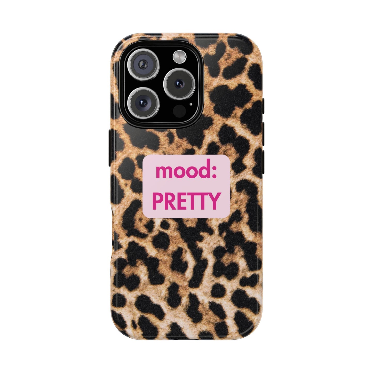 Mood: Pretty - Leopard Case