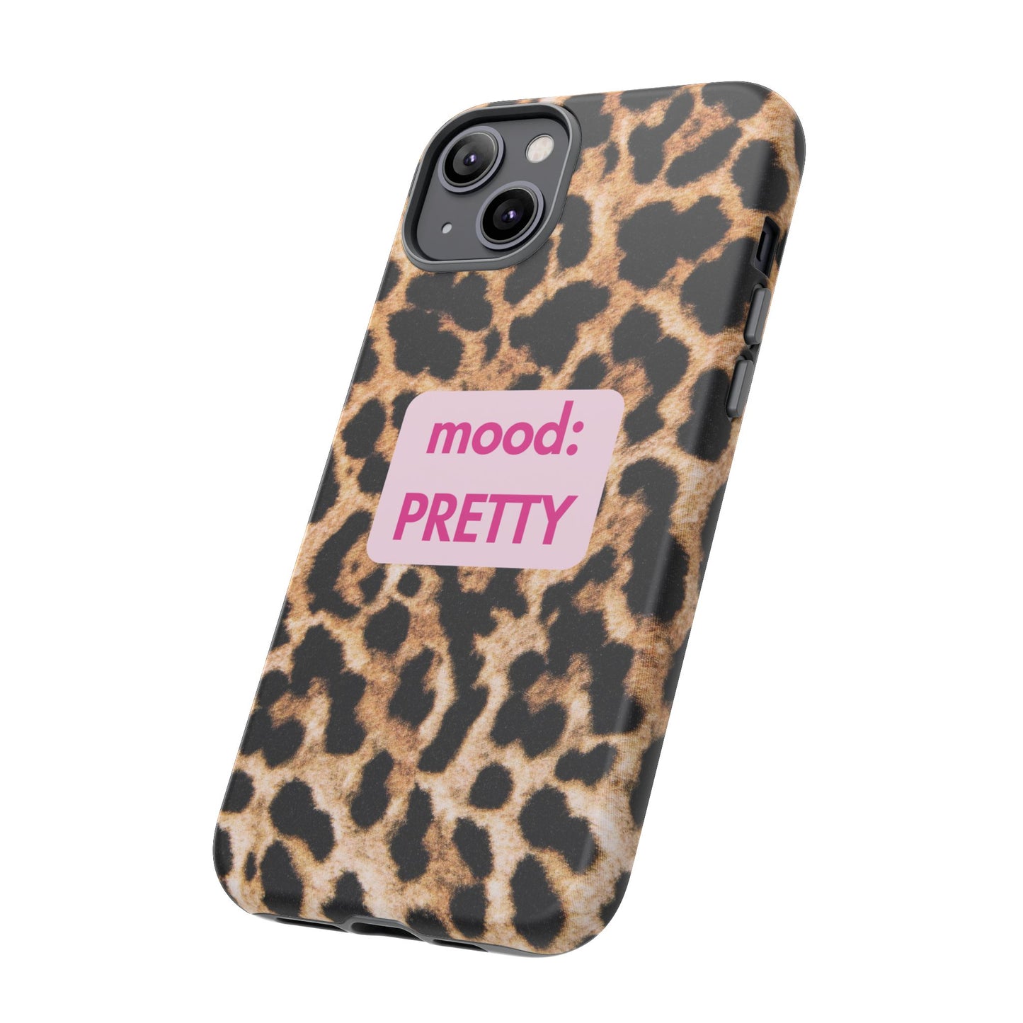 Mood: Pretty - Leopard Case