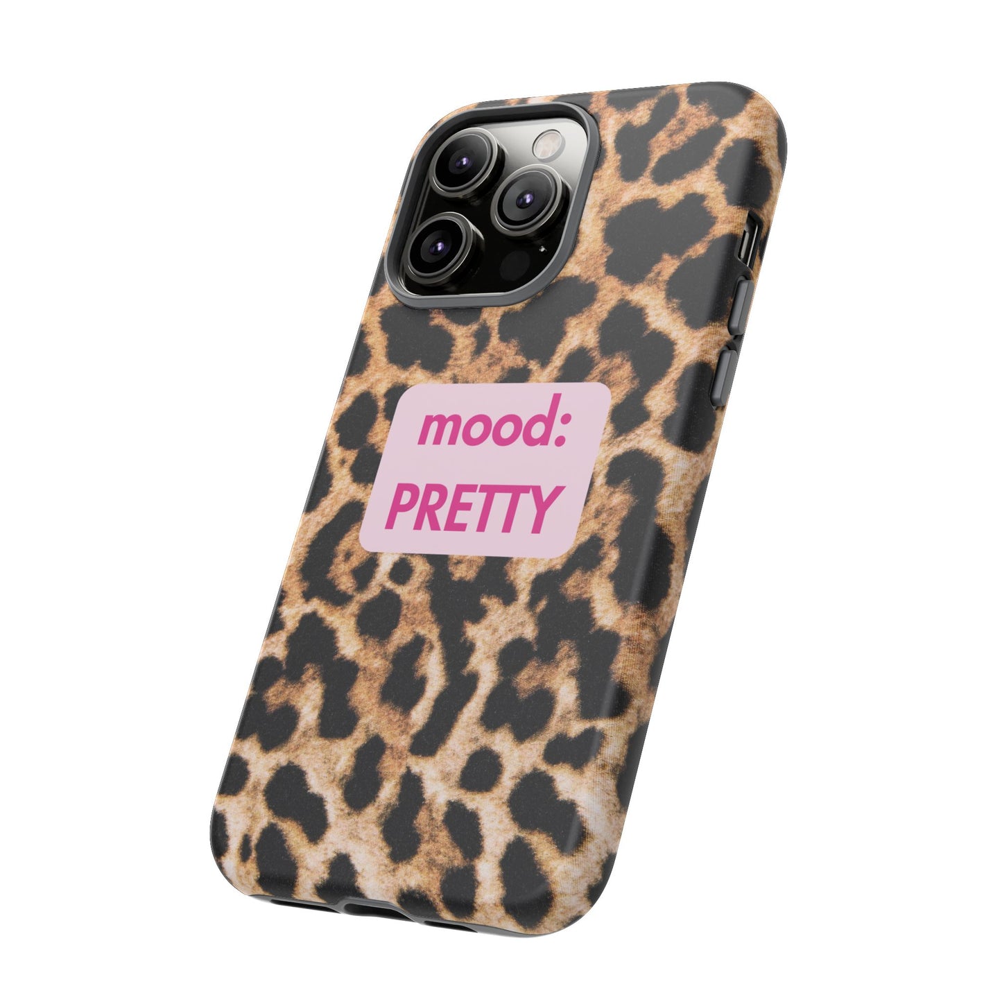 Mood: Pretty - Leopard Case