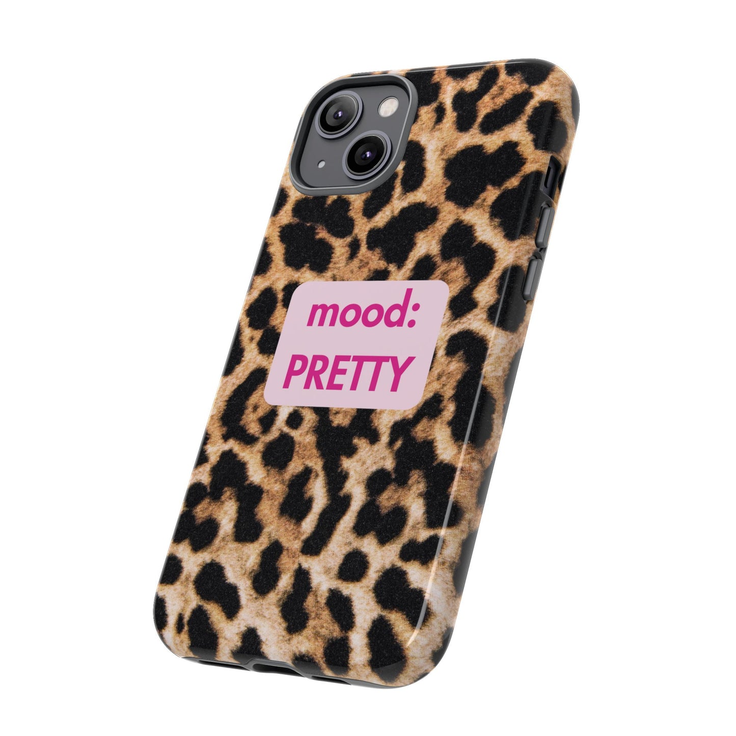 Mood: Pretty - Leopard Case