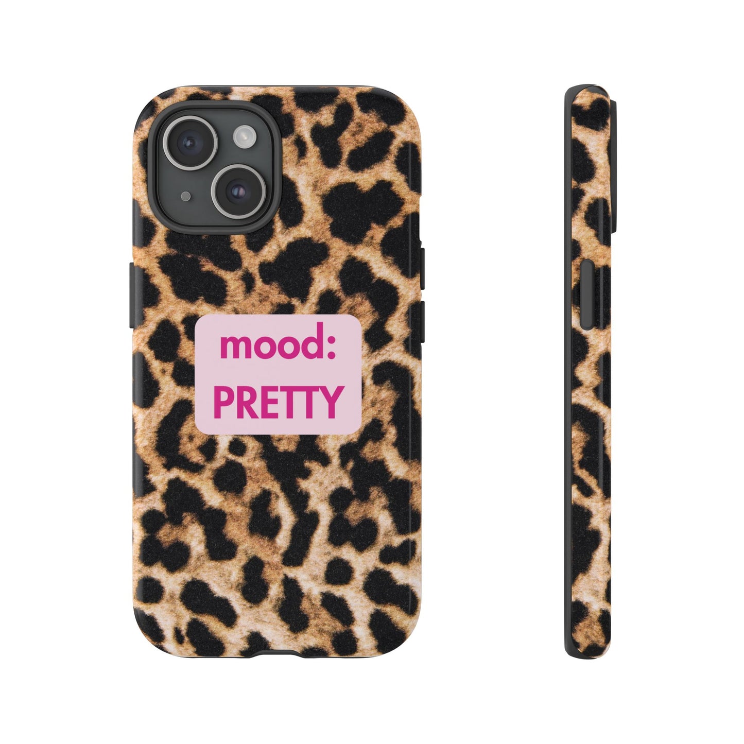 Mood: Pretty - Leopard Case