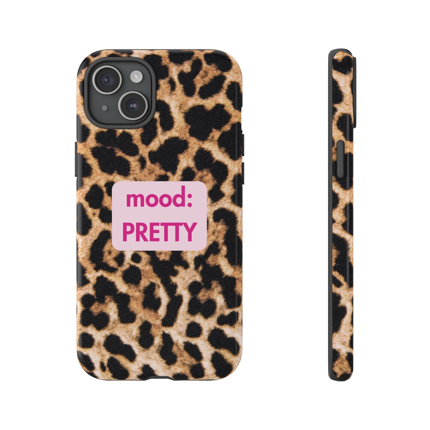 Mood: Pretty - Leopard Case