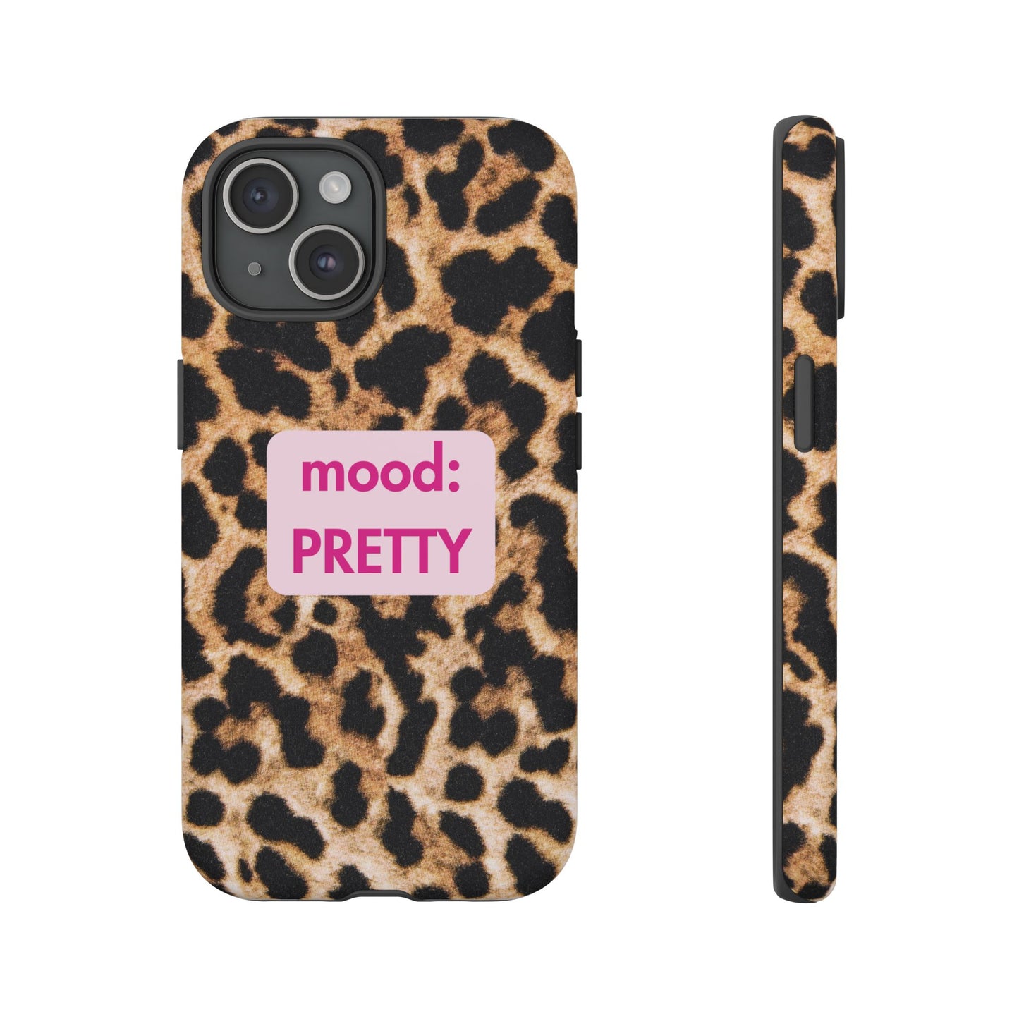 Mood: Pretty - Leopard Case