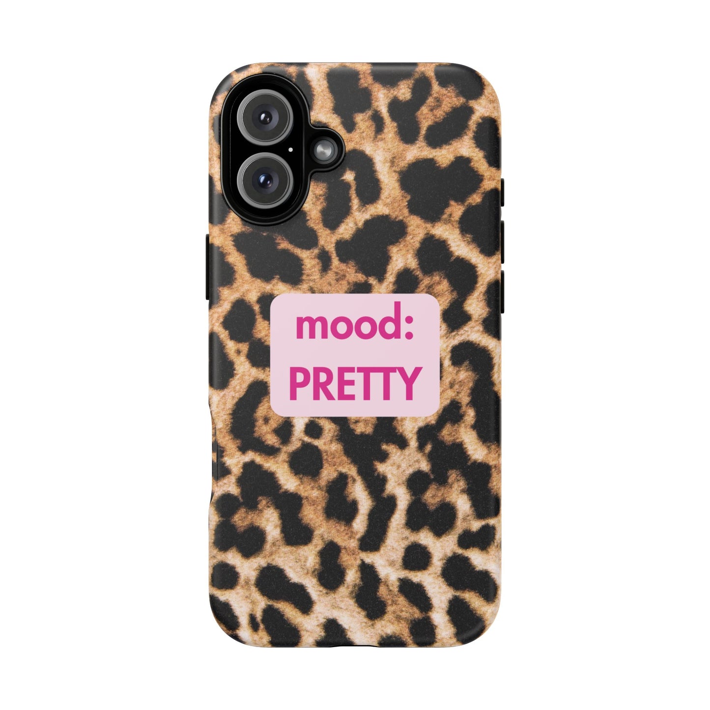 Mood: Pretty - Leopard Case