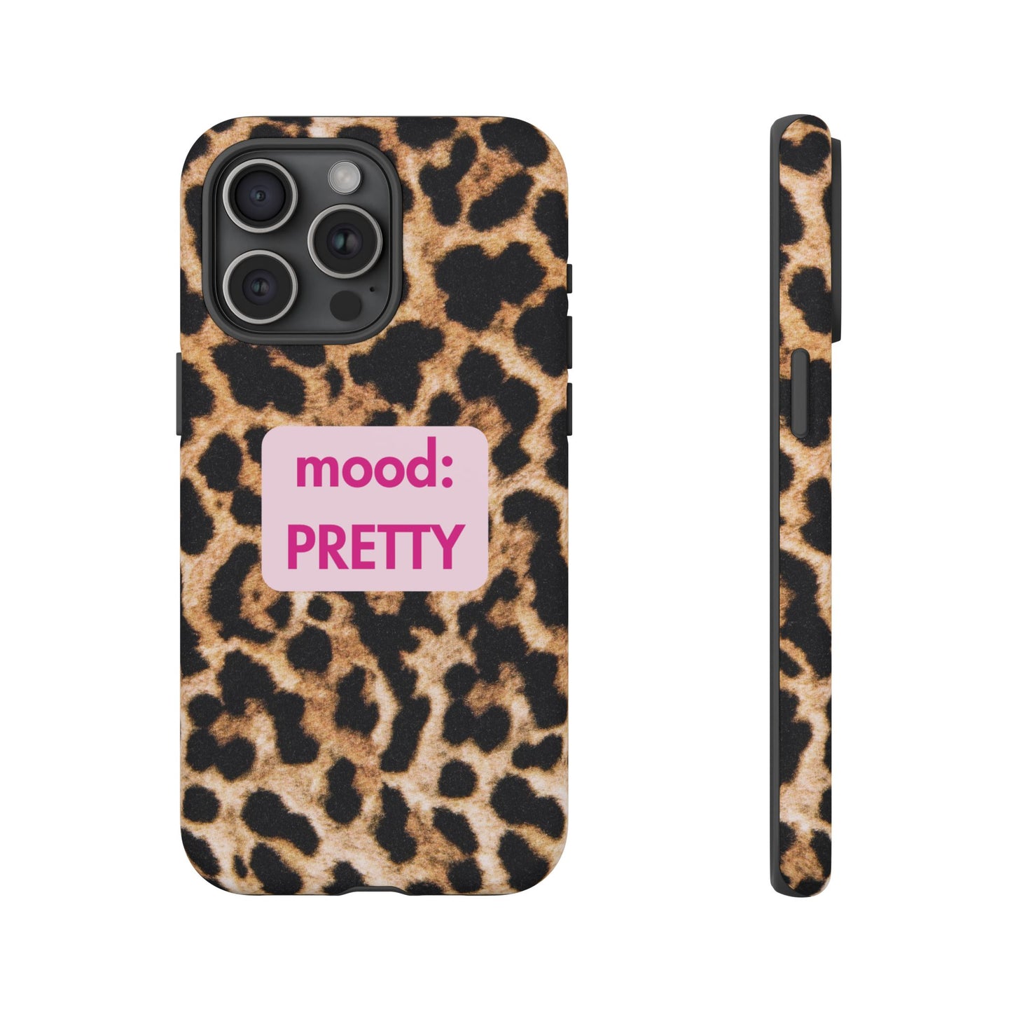 Mood: Pretty - Leopard Case