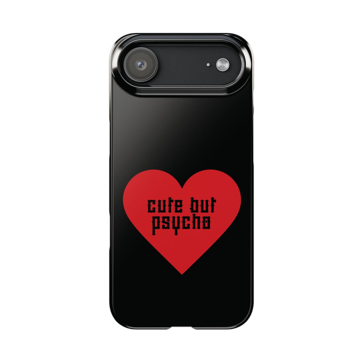 Cute But Psycho Case - Black