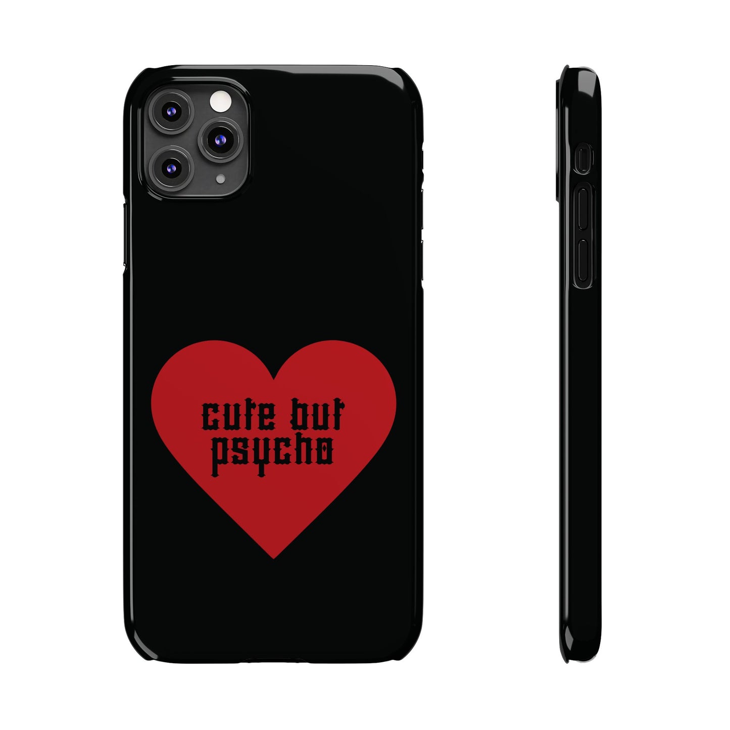 Cute But Psycho Case - Black