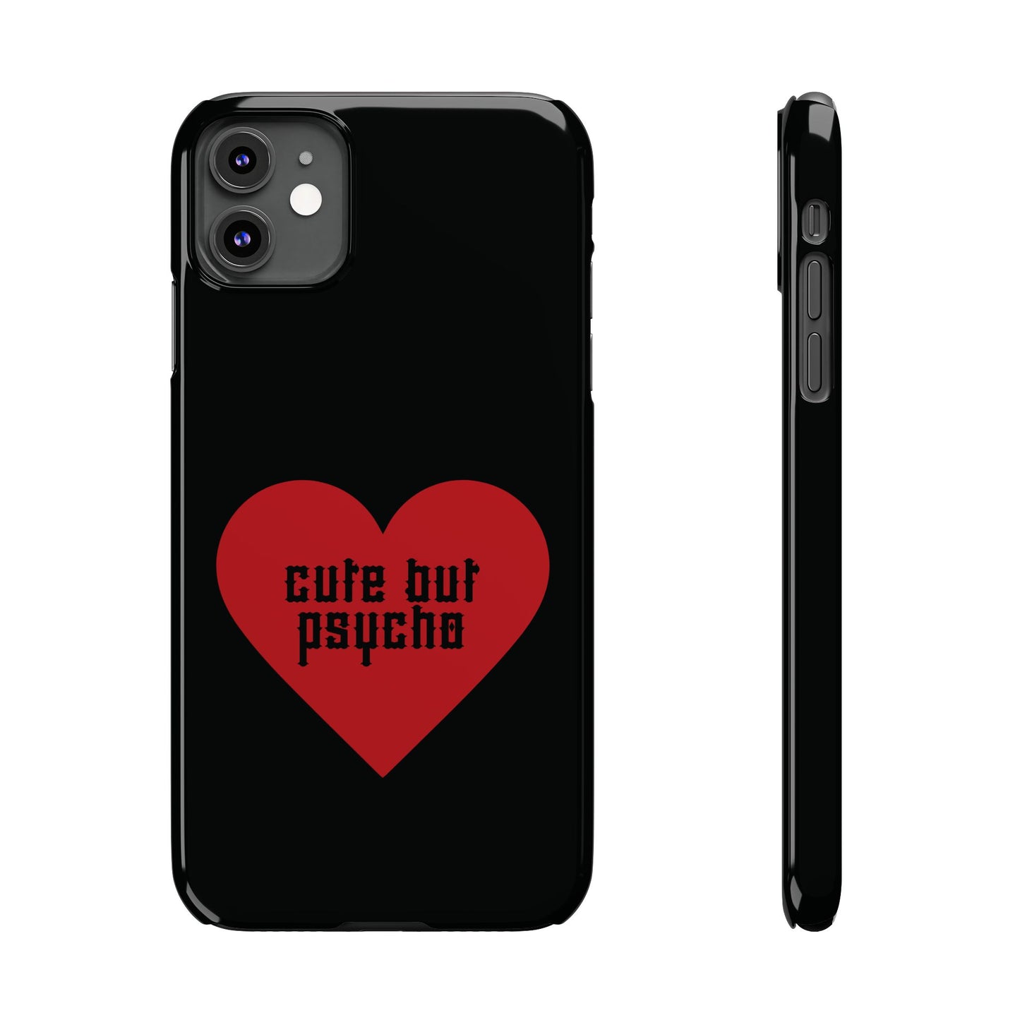 Cute But Psycho Case - Black