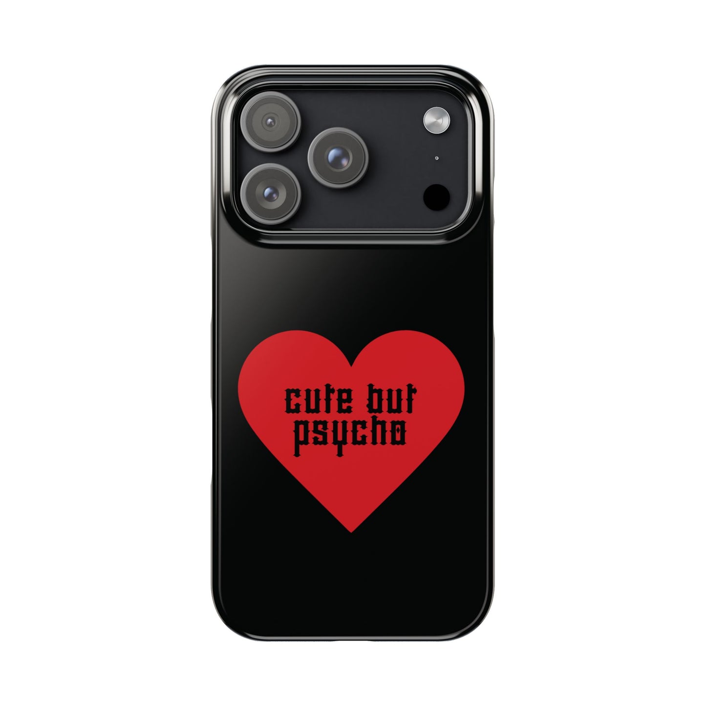 Cute But Psycho Case - Black