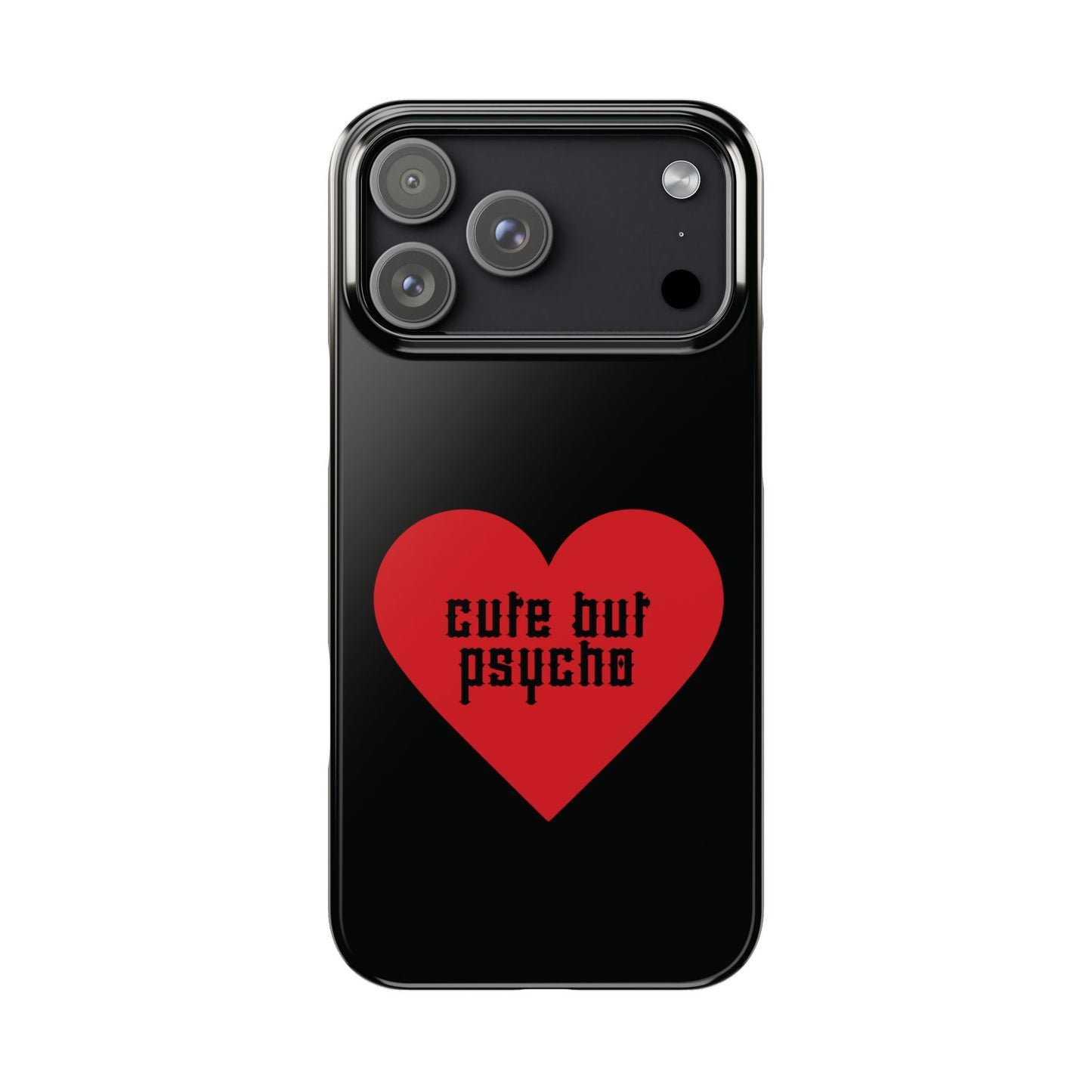 Cute But Psycho Case - Black